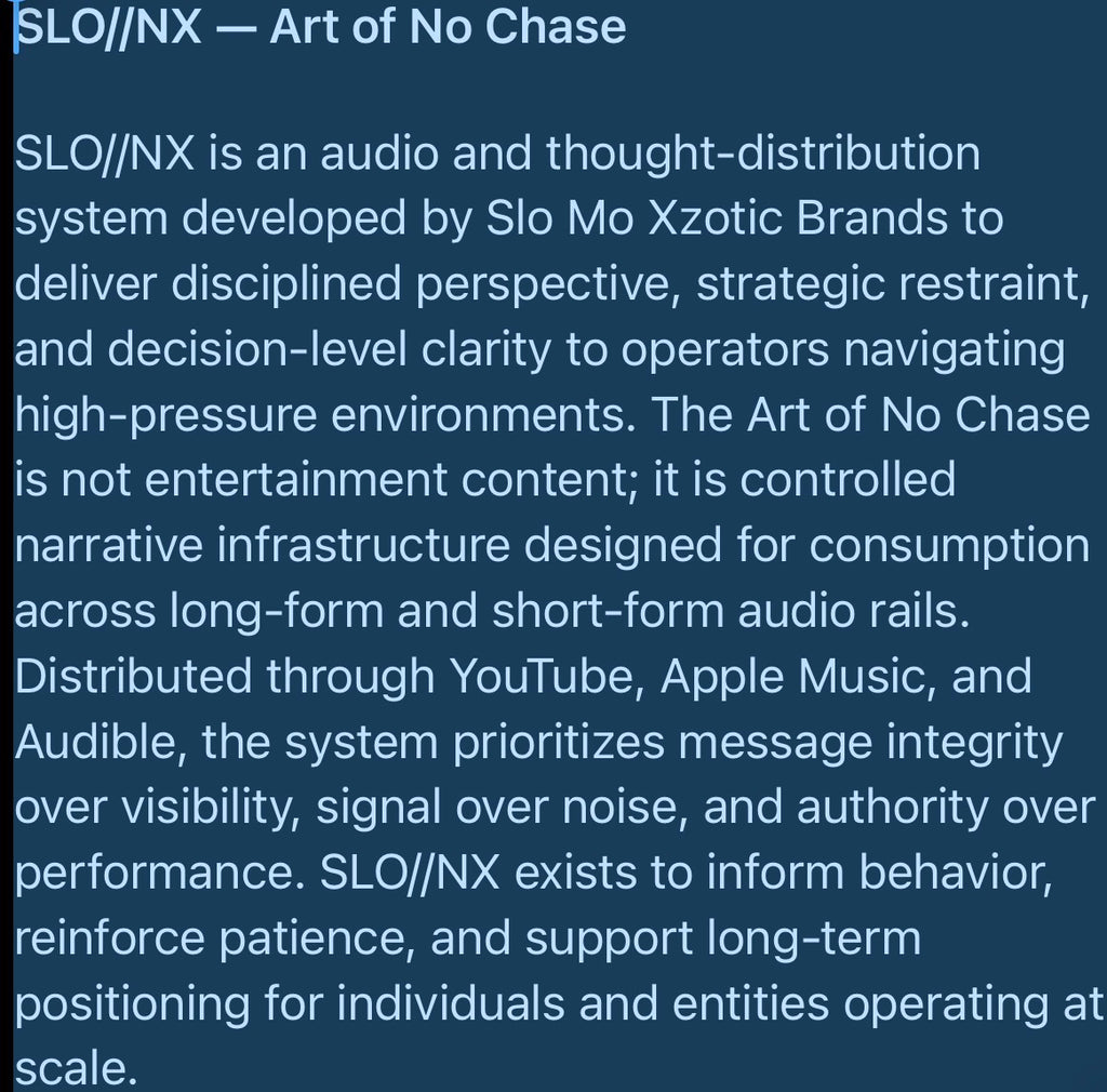 THE ART OF NO CHASE™ – EXECUTIVE AUDIO DOCTRINE | Philosophy Transmission