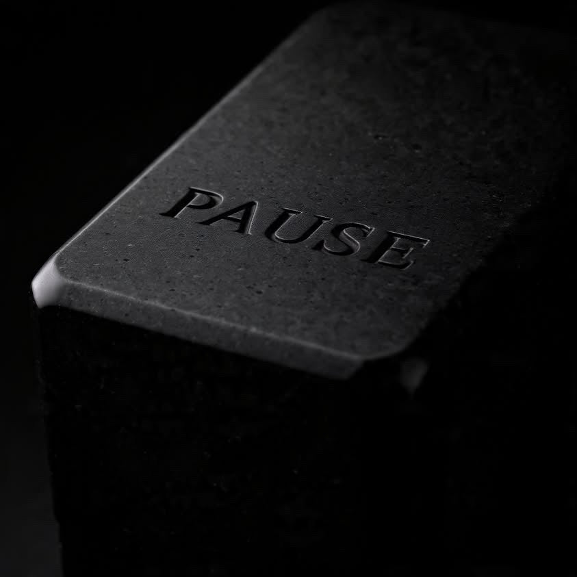PAUSE™