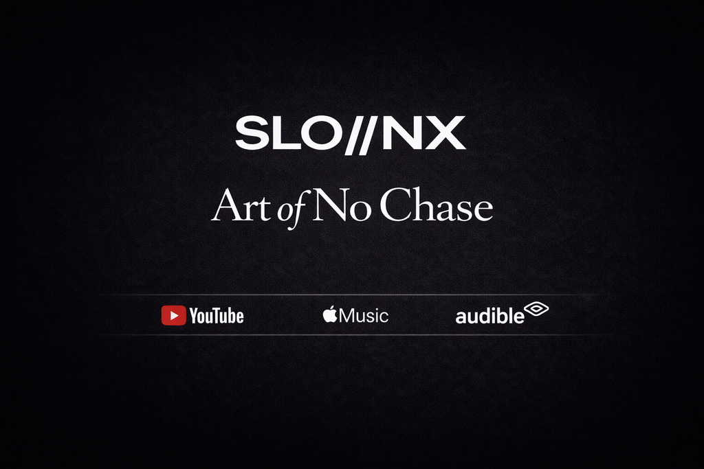 THE ART OF NO CHASE™ – EXECUTIVE AUDIO DOCTRINE | Philosophy Transmission